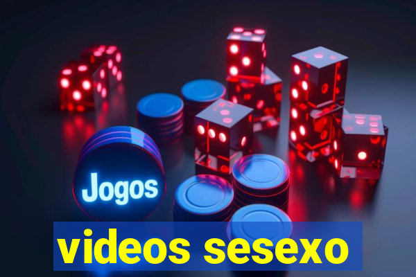 videos sesexo