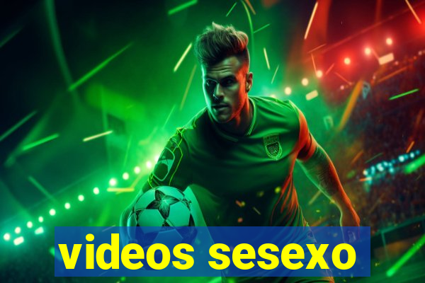 videos sesexo