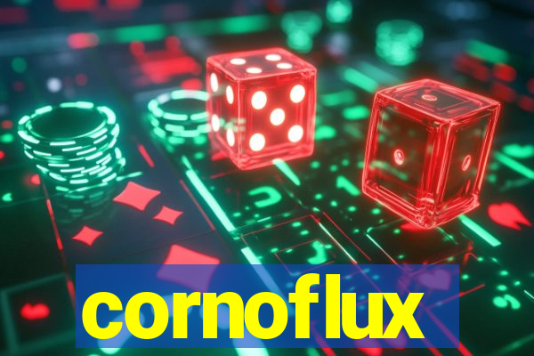 cornoflux