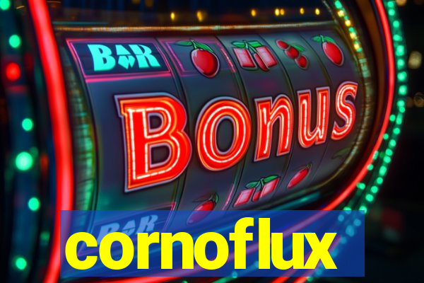 cornoflux