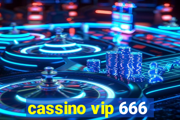 cassino vip 666