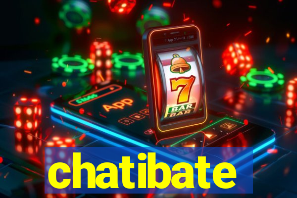 chatibate