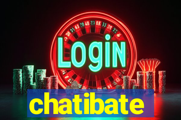 chatibate