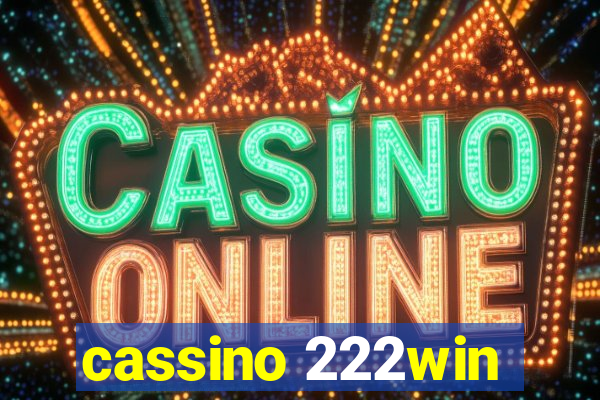 cassino 222win