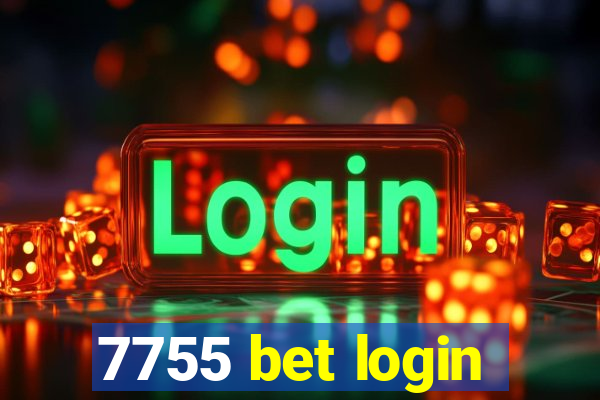 7755 bet login