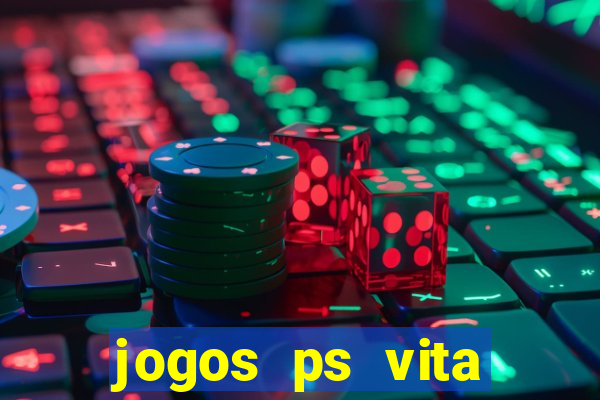 jogos ps vita download pkg