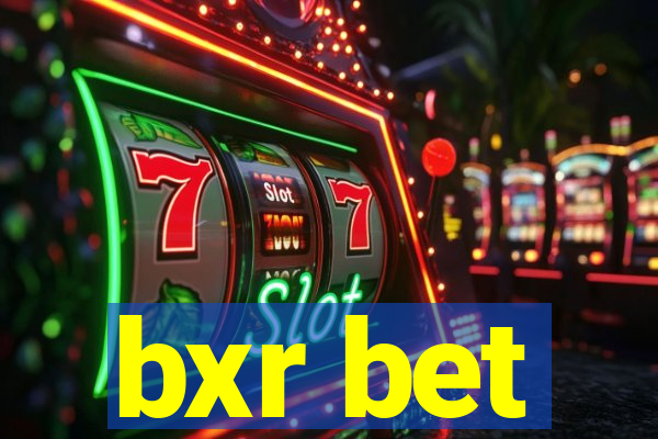 bxr bet