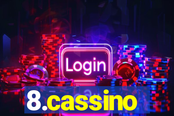 8.cassino