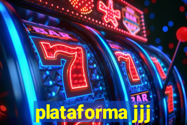 plataforma jjj