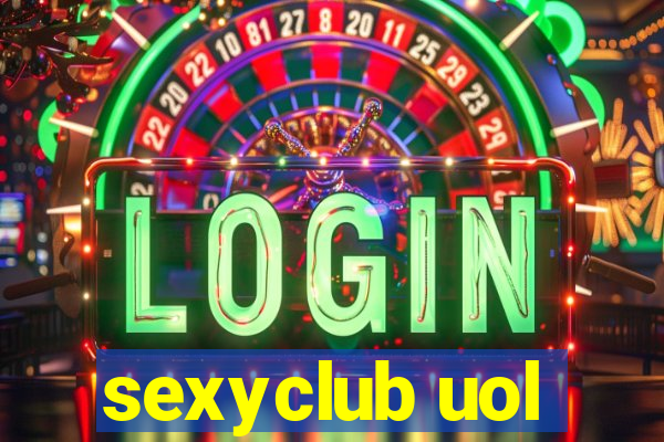 sexyclub uol