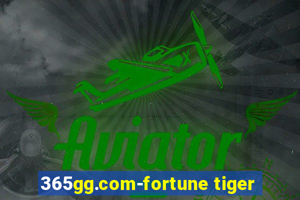 365gg.com-fortune tiger