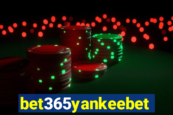 bet365yankeebet