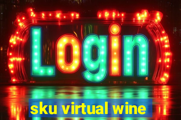 sku virtual wine