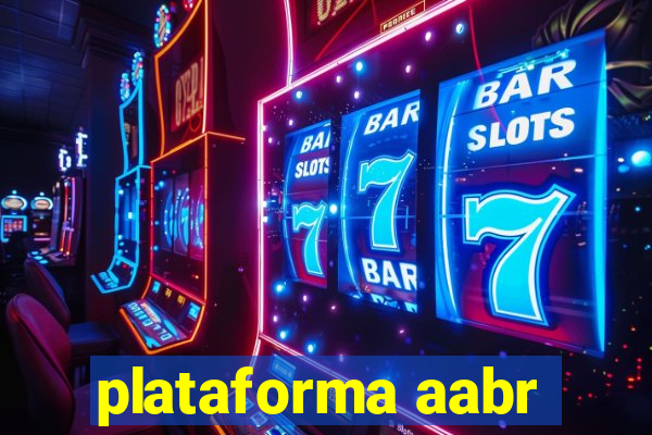 plataforma aabr