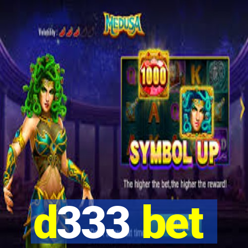 d333 bet