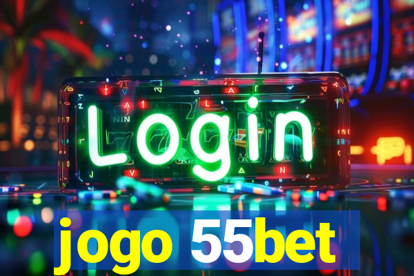 jogo 55bet