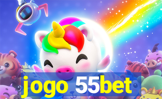 jogo 55bet