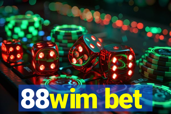 88wim bet