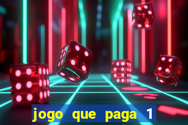 jogo que paga 1 real no pix