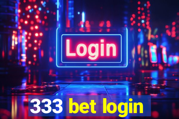 333 bet login