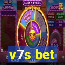 v7s bet