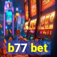 b77 bet