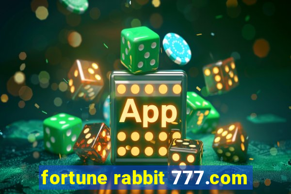 fortune rabbit 777.com