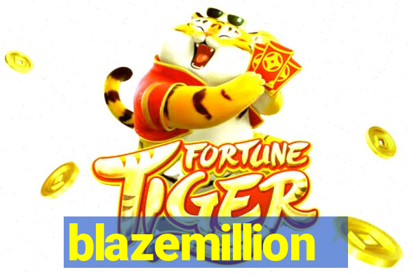 blazemillion