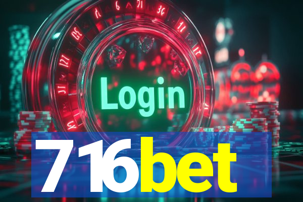 716bet