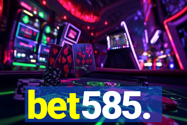 bet585.