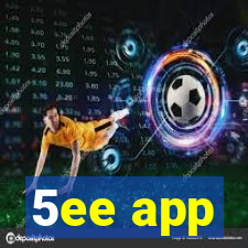 5ee app