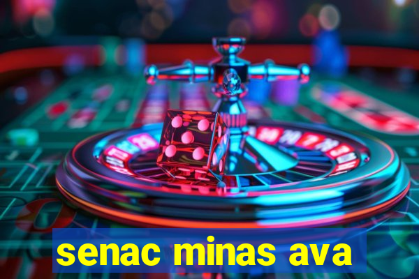 senac minas ava