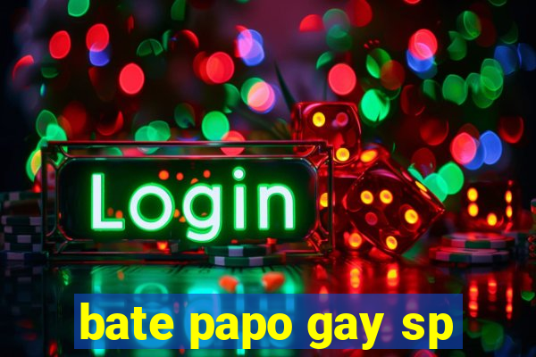 bate papo gay sp