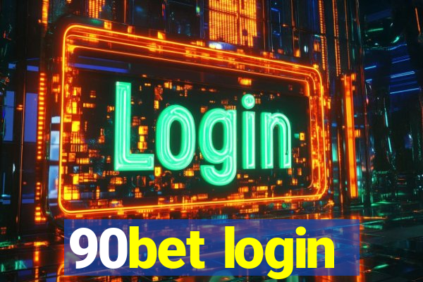 90bet login