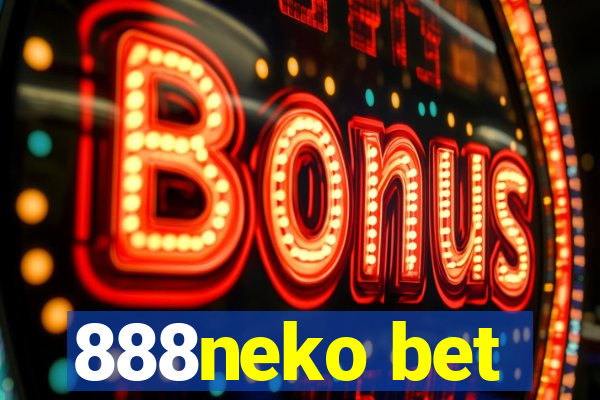 888neko bet