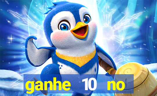 ganhe 10 no cadastro bet