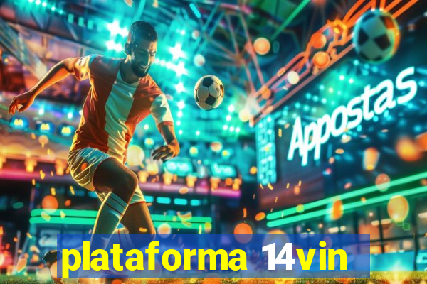 plataforma 14vin