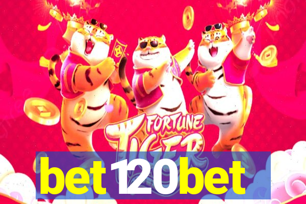 bet120bet