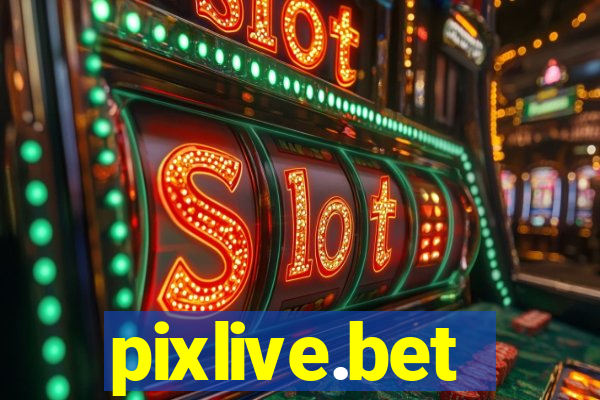 pixlive.bet