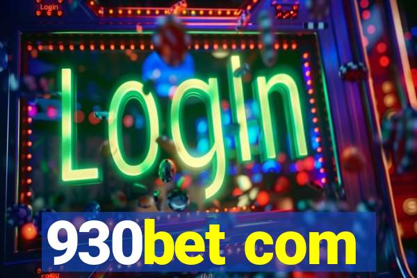 930bet com