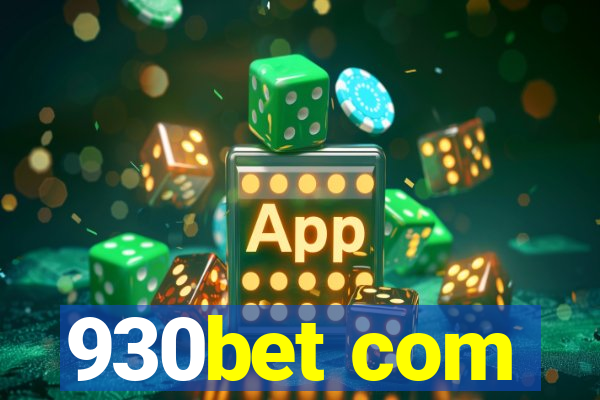 930bet com