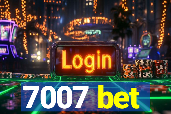 7007 bet