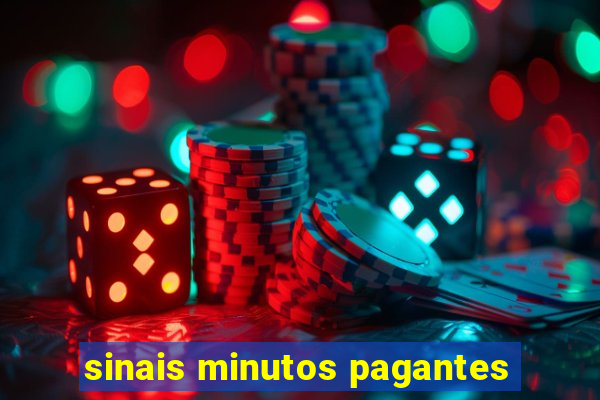 sinais minutos pagantes