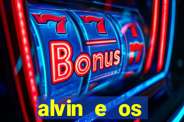 alvin e os esquilos esquiletes nomes