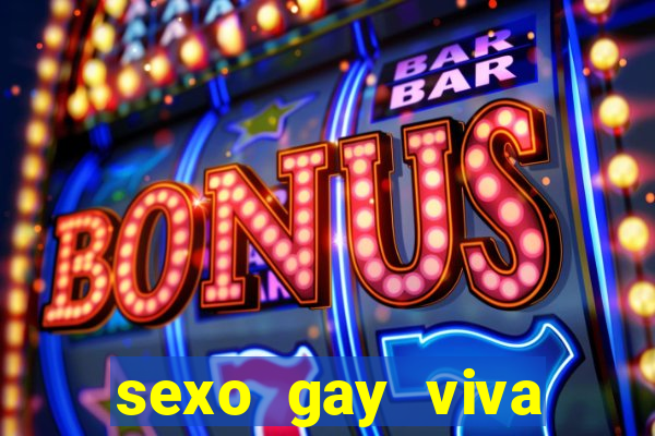 sexo gay viva local santos