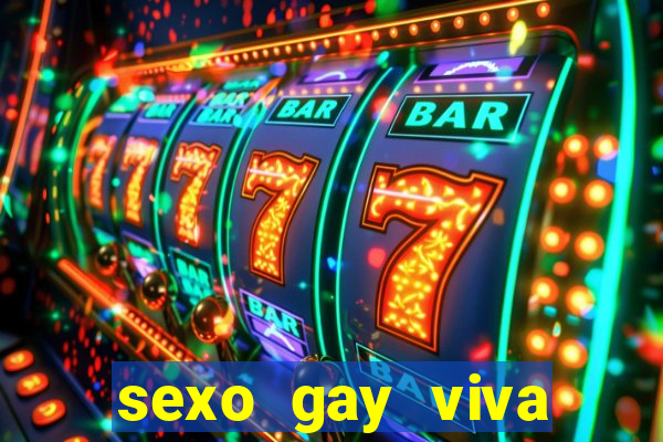 sexo gay viva local santos