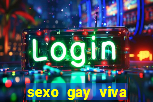 sexo gay viva local santos