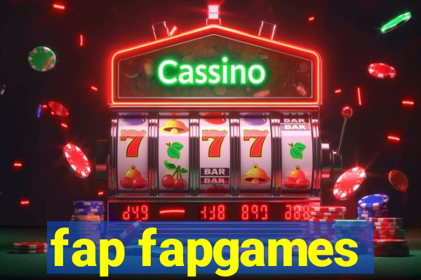 fap fapgames