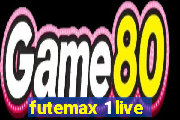 futemax 1 live