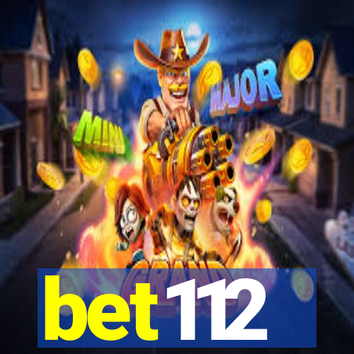 bet112